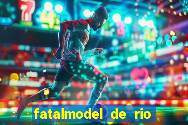 fatalmodel de rio claro sp